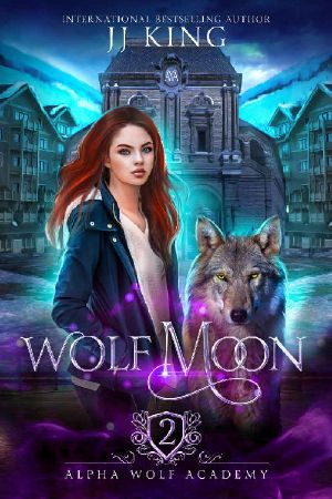 [Alpha Wolf Academy 02] • Wolf Moon